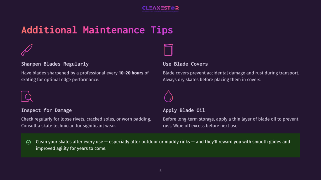 5 Additional Maintenance Tips Infographic On Maintenance Tips For Blades And Skates, Including Sharpening Blades, Using Blade Covers, Inspecting For Damage, Applying Blade Oil, And Cleaning Skates After Use.