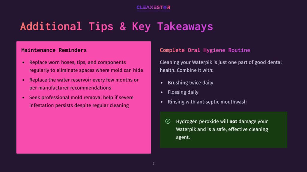 Presentation Slide Titled &Quot;Additional Tips &Amp; Key Takeaways&Quot; With &Quot;Maintenance Reminders&Quot; And &Quot;Complete Oral Hygiene Routine&Quot; Sections, Detailing Waterpik Care And Usage.