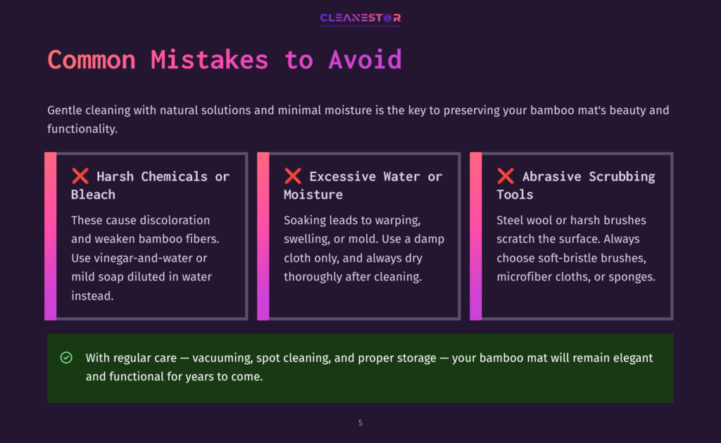 Infographic Titled &Quot;Common Mistakes To Avoid&Quot; With Three Columns Listing &Quot;Harsh Chemicals Or Bleach,&Quot; &Quot;Excessive Water Or Moisture,&Quot; And &Quot;Abrasive Scrubbing Tools.