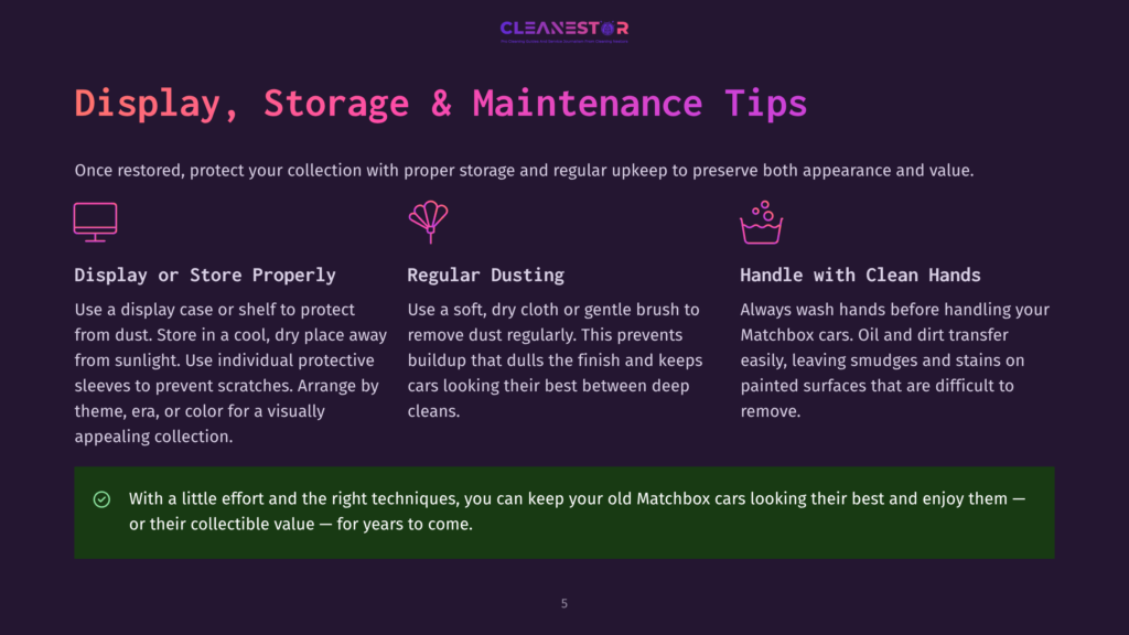 Display, Storage &Amp; Maintenance Tips For Matchbox Cars: Icons For Display, Dusting, And Clean Hands With Text Overlay Detailing Best Practices.