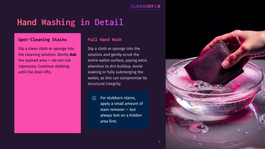 5 Hand Washing In Detail A Hand Gently Dabs A Dark Purple Wallet With A Pink Cleaning Cloth In A Bowl Of Soapy Water, Demonstrating A Spot-Cleaning Stain Removal Technique.