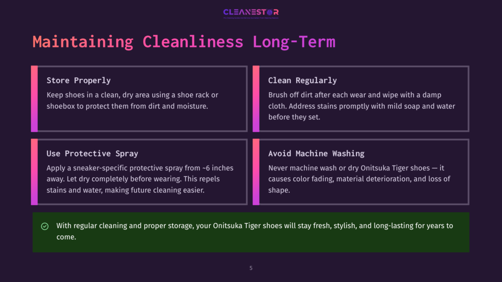 Infographic Detailing How To Maintain Onitsuka Tiger Shoes For Long-Term Cleanliness, Featuring Tips On Proper Storage, Regular Cleaning, Protective Spray, And Avoiding Machine Washing.