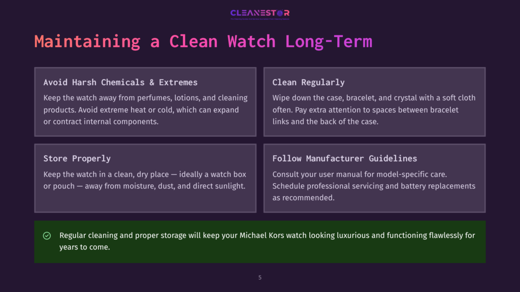 A Webpage With A Dark Background Features Four Sections Of Advice For Maintaining A Clean Watch Long-Term. Sections Include &Quot;Avoid Harsh Chemicals &Amp; Extremes,&Quot; &Quot;Clean Regularly,&Quot; &Quot;Store Properly,&Quot; And &Quot;Follow Manufacturer Guidelines.&Quot; The Text Is White, And There Are Small Icons Next To Each Section.