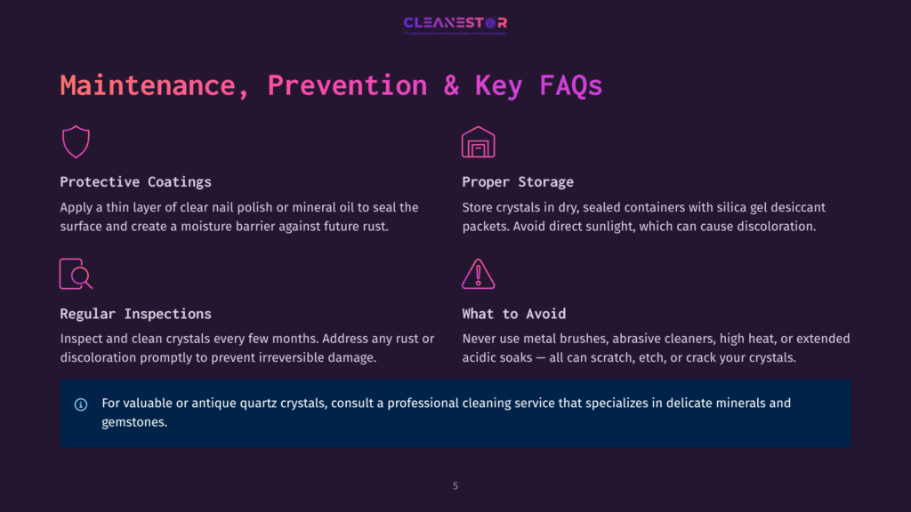 5 Maintenance Prevention And Key Faqs A Webpage Titled &Quot;Maintenance, Prevention &Amp; Key Faqs&Quot; Displays A Dark Blue Background With White Text And Icons. Icons Represent Topics Such As Protective Coatings, Proper Storage, Regular Inspections, And What To Avoid. Below, It Advises Consulting A Professional Cleaning Service For Valuable Or Antique Quartz Crystals.