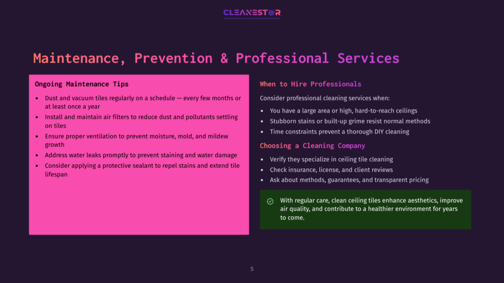 Presentation Slide Titled &Quot;Maintenance, Prevention &Amp; Professional Services&Quot; With Tips On Cleaning Tiles And When To Hire Professionals. The Text Highlights Dust Removal, Air Filters, Ventilation, And Sealant For Tile Maintenance.