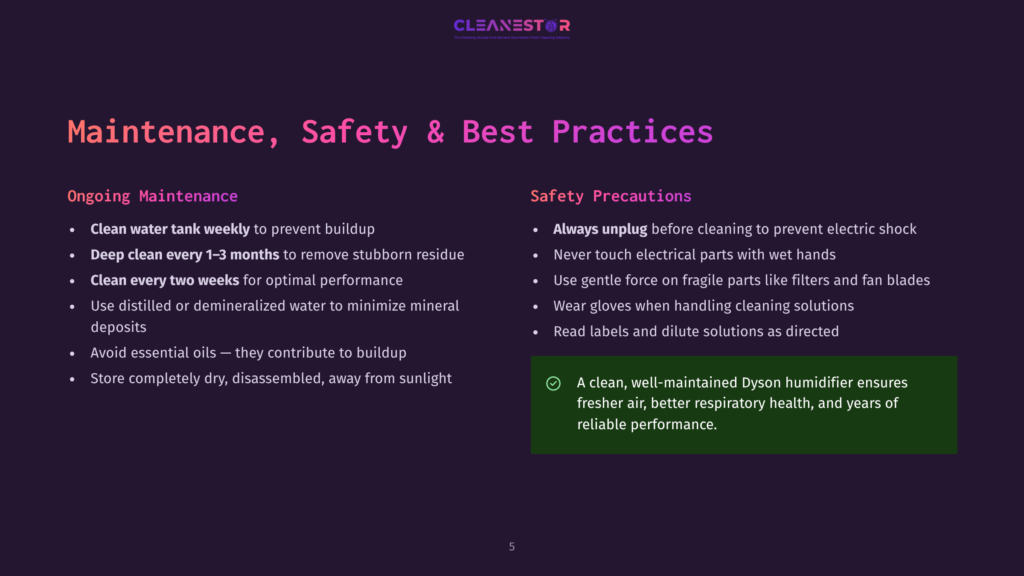 A Dark Background With Purple Text Lists Maintenance And Safety Precautions For A Dyson Humidifier, Including Cleaning The Water Tank Weekly And Unplugging Before Cleaning.