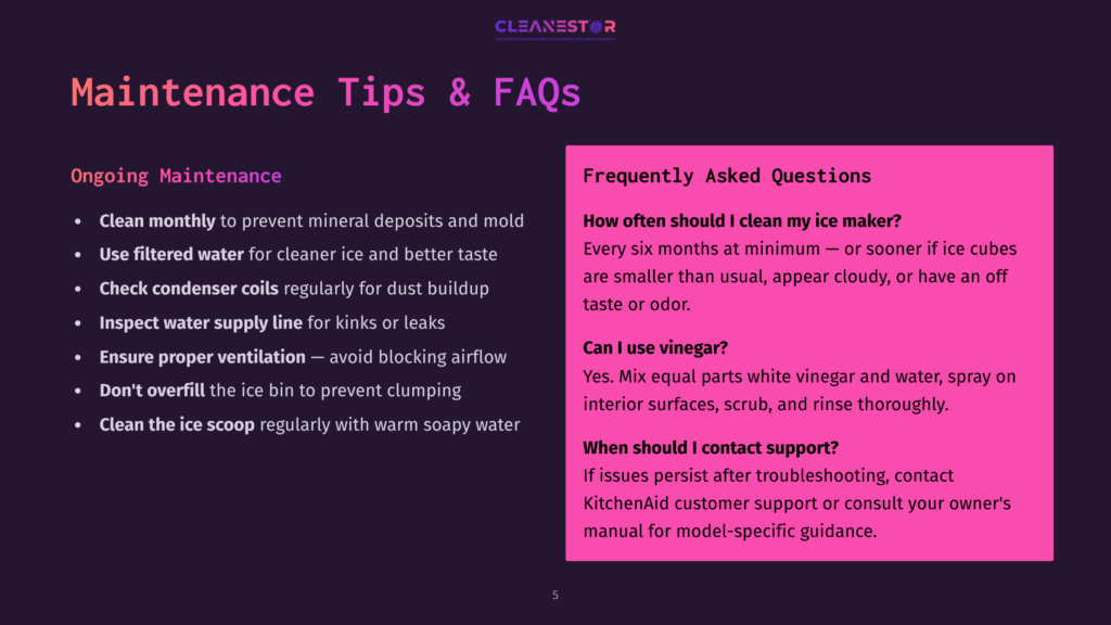 A Presentation Slide Titled &Quot;Maintenance Tips &Amp; Faqs&Quot; From Cleanestor, Featuring A Dark Purple Background With White Text Listing Maintenance Tips And Frequently Asked Questions About Ice Makers.