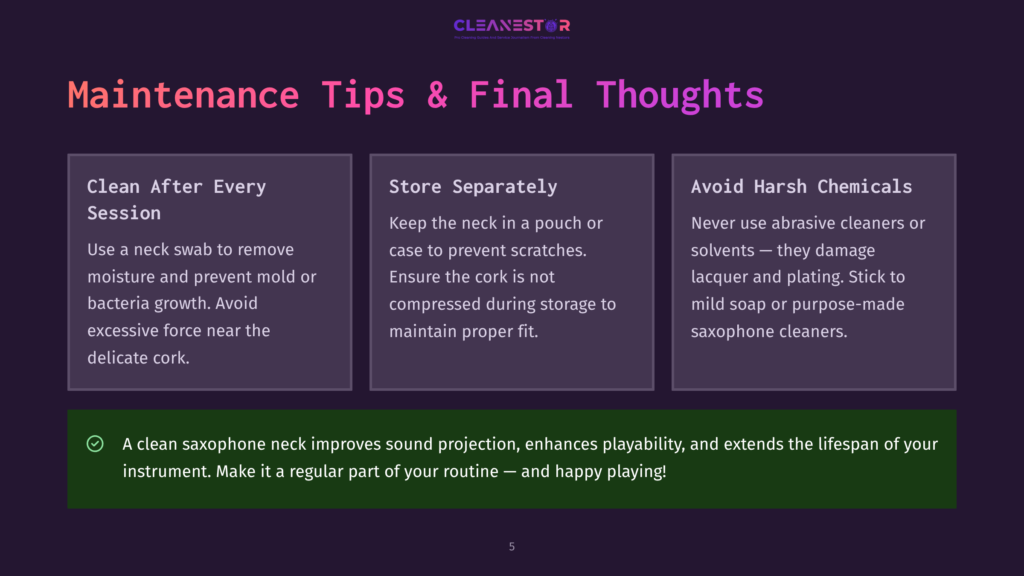 5 Maintenance Tips And Final Thoughts A Dark Purple Graphic With Three Columns Detailing Saxophone Neck Maintenance: &Quot;Clean After Every Session,&Quot; &Quot;Store Separately,&Quot; And &Quot;Avoid Harsh Chemicals.&Quot; The Bottom Green Bar States, &Quot;A Clean Saxophone Neck Improves Sound Projection...