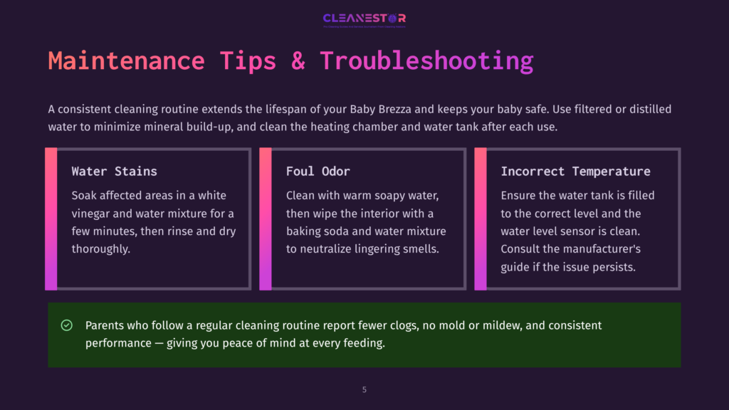 5 Maintenance Tips And Troubleshooting 9 Graphic With Text: &Quot;Maintenance Tips &Amp; Troubleshooting&Quot; For Baby Brezza. Sections Cover Water Stains, Foul Odor, And Incorrect Temperature, With Advice On Cleaning And Sensor Issues.