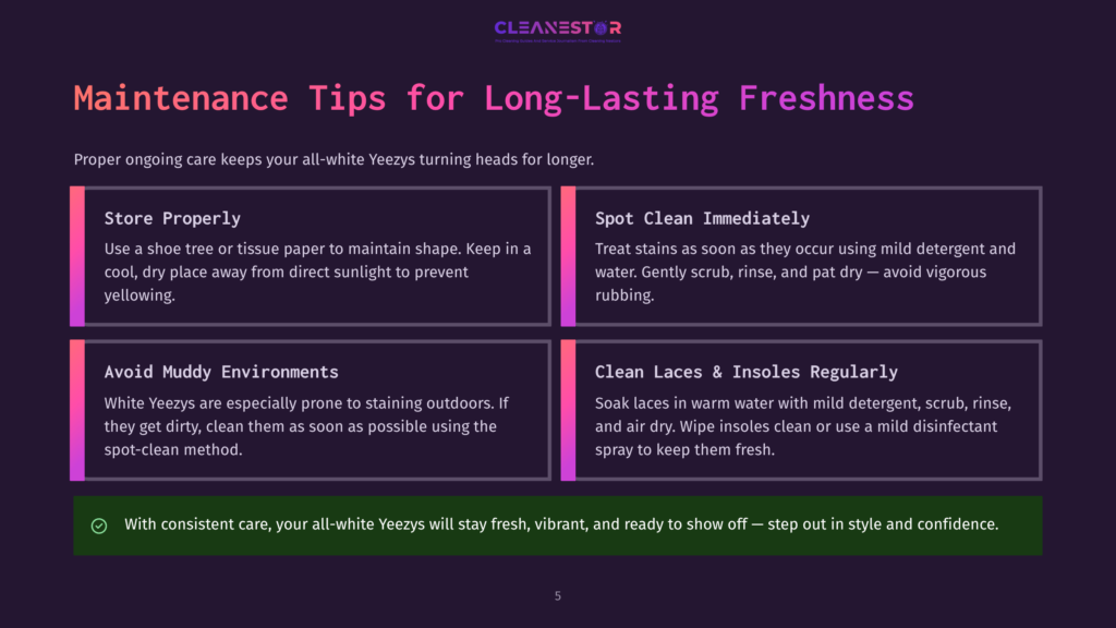 5 Maintenance Tips For Long Lasting Freshness Infographic Titled &Quot;Maintenance Tips For Long-Lasting Freshness&Quot; With Four Sections: &Quot;Store Properly,&Quot; &Quot;Spot Clean Immediately,&Quot; &Quot;Avoid Muddy Environments,&Quot; And &Quot;Clean Laces &Amp; Insoles Regularly.