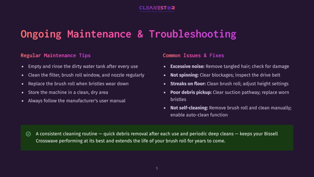 Diagram Outlining Bissell Crosswave Ongoing Maintenance Tips Including Cleaning The Dirty Water Tank, Filter, Brush Roll, And Nozzle, Alongside Common Issues Like Excessive Noise, Not Spinning, Poor Debris Pickup, And Not Self-Cleaning.
