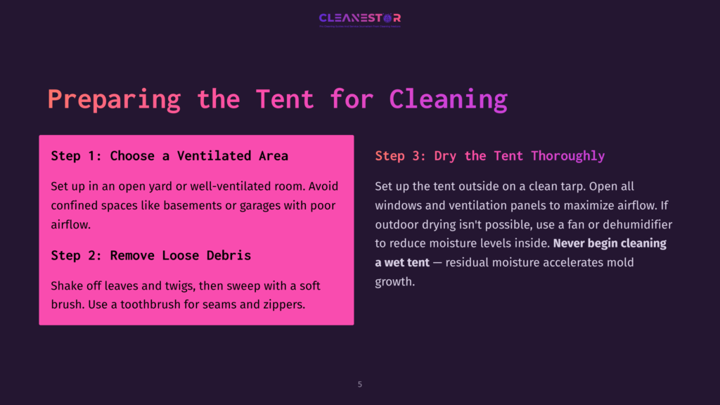 Cleanestor Logo And Text: &Quot;Preparing The Tent For Cleaning&Quot; With Instructions For Choosing A Ventilated Area, Removing Loose Debris, And Drying The Tent Thoroughly To Prevent Mold Growth.