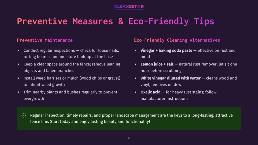 5 Preventive Measures And Eco Friendly Tips Preventive Measures &Amp; Eco-Friendly Tips For Fence Maintenance: Regular Inspections, Cleaning, And Natural Rust Removal Methods Are Key To A Long-Lasting, Attractive Fence.