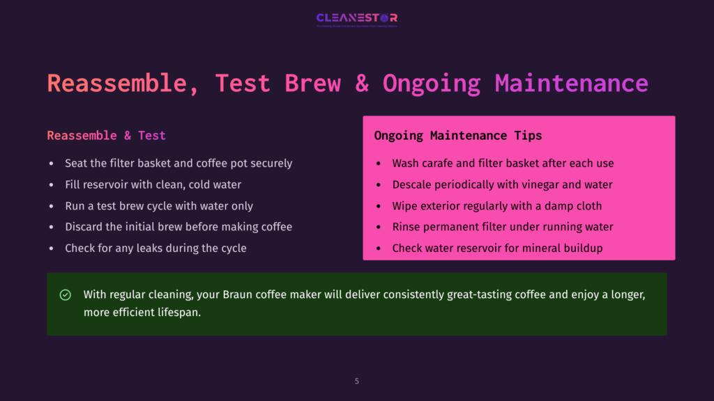 5 Reassemble Test Brew And Ongoing Maintenance Slide Titled &Quot;Reassemble, Test Brew &Amp; Ongoing Maintenance&Quot; With Two Columns Of Text: &Quot;Reassemble &Amp; Test&Quot; And &Quot;Ongoing Maintenance Tips,&Quot; And A Green Checkmark With Text About Regular Cleaning.