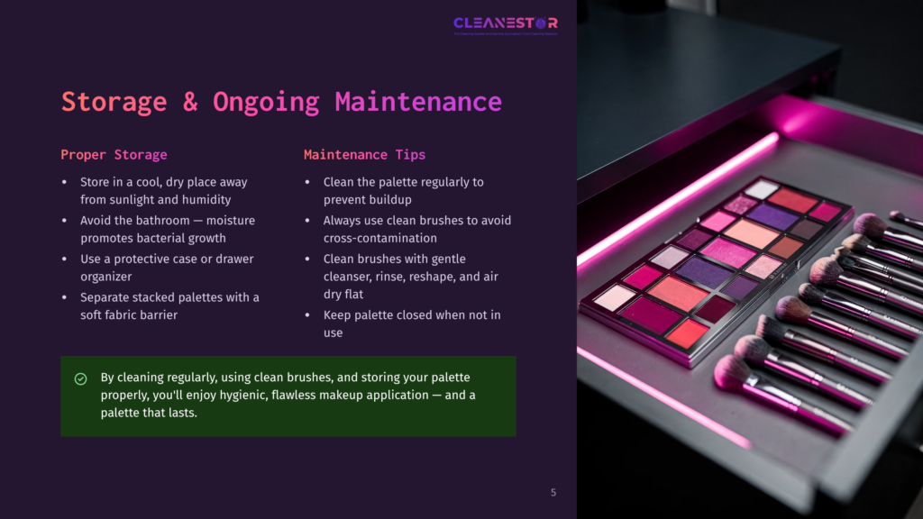 A Makeup Drawer Is Open, Revealing A Neatly Organized Palette Of Eyeshadows In Shades Of Pink, Purple, And Red, Surrounded By Makeup Brushes With Soft Bristles. Text On The Left Discusses Storage And Maintenance Tips For Makeup Palettes.