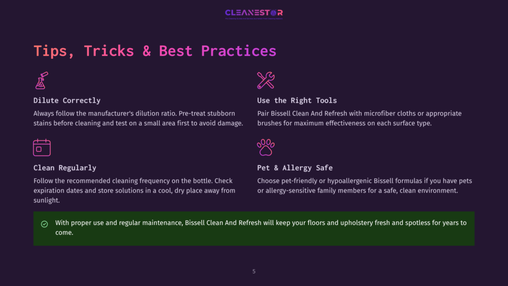 A Dark Purple Background With A Light Purple Overlay Displays &Quot;Cleanestor&Quot; Logo At The Top. Below Are Four Sections With Icons And Text: &Quot;Dilute Correctly,&Quot; &Quot;Use The Right Tools,&Quot; &Quot;Clean Regularly,&Quot; And &Quot;Pet &Amp; Allergy Safe.&Quot; A Green Bar At The Bottom Reads: &Quot;With Proper Use And Regular Maintenance, Bissell Clean And Refresh Will Keep Your Floors And Upholstery Fresh And Spotless For Years To Come.