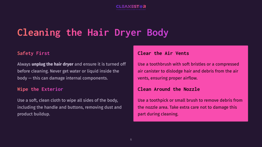 Cleaning The Hair Dryer: Safety First And Cleaning The Air Vents And Nozzle. Text Advises Unplugging The Hair Dryer Before Cleaning And Using A Toothbrush Or Air Canister To Dislodge Debris.