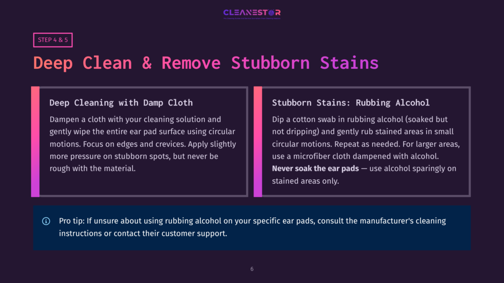 Two Panels Detailing How To Clean Ear Pads: One Shows How To Dampen A Cloth With Cleaning Solution And Wipe, The Other Shows A Cotton Swab With Rubbing Alcohol For Stubborn Stains. Text Reads &Quot;Deep Cleaning With Damp Cloth&Quot; And &Quot;Stubborn Stains: Rubbing Alcohol&Quot;.