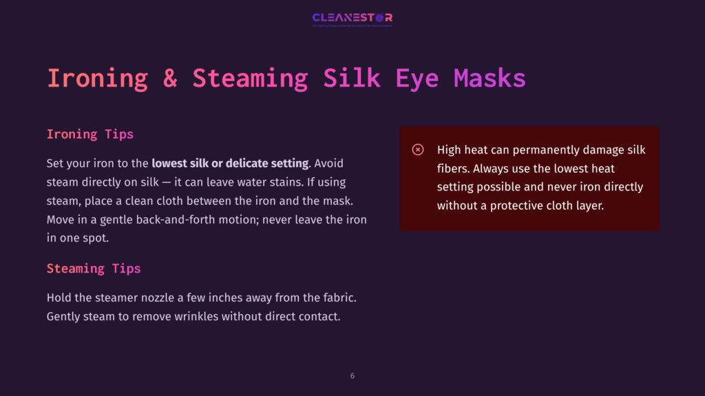 The Image Displays Instructions For Ironing And Steaming Silk Eye Masks. Text Highlights Tips For Ironing Silk At A Low Heat And Steaming From A Distance, With A Warning About High Heat Damaging Silk Fibers.