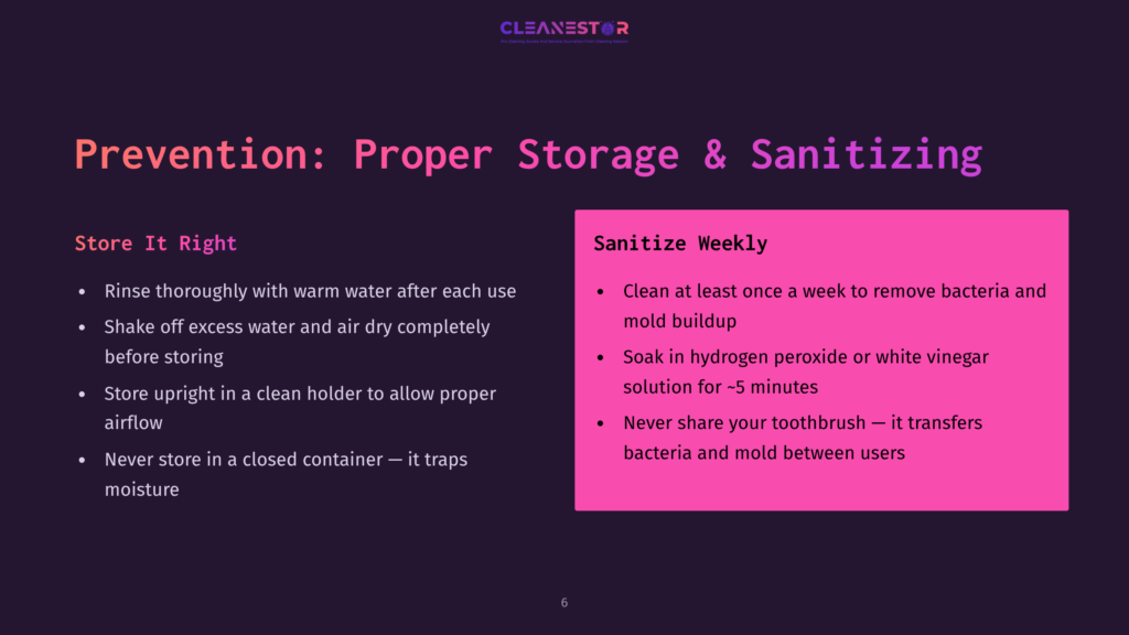 Dark Background With Purple Text About &Quot;Prevention: Proper Storage &Amp; Sanitizing&Quot; And &Quot;Store It Right&Quot; And &Quot;Sanitize Weekly&Quot; With Bullet Points On Toothbrush Care.