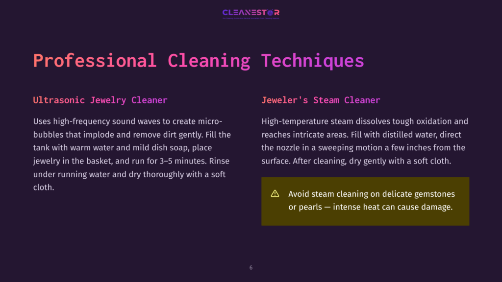 6 Professional Cleaning Techniques Presentation Slide Titled &Quot;Professional Cleaning Techniques&Quot; With Two Sections: &Quot;Ultrasonic Jewelry Cleaner&Quot; And &Quot;Jeweler'S Steam Cleaner&Quot;. The Slide Includes Text Detailing Cleaning Methods And A Warning About Steam Cleaning Gemstones.