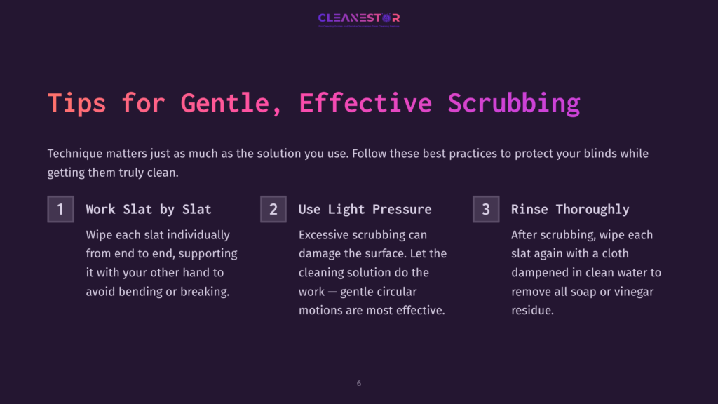 Tips For Gentle, Effective Blind Cleaning: Work Slat By Slat, Use Light Pressure, And Rinse Thoroughly. This Graphic Highlights Key Steps For Cleaning Blinds.