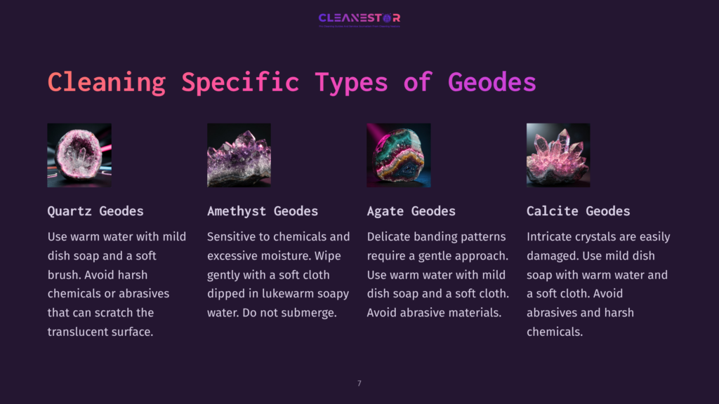 Four Geode Types For Cleaning: Quartz, Amethyst, Agate, And Calcite Geodes, Each With A Photo And Cleaning Instructions.