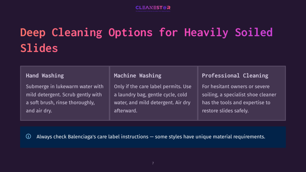 Deep Cleaning Options For Heavily Soiled Slides: Hand Washing, Machine Washing, And Professional Cleaning. Includes Care Instructions And Balenciaga Logo.