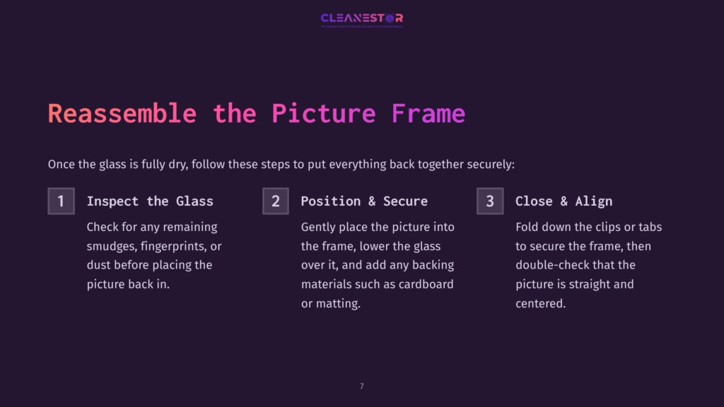 The Image Displays Instructions On How To Reassemble A Picture Frame. It Includes Three Numbered Steps: &Quot;Inspect The Glass,&Quot; &Quot;Position &Amp; Secure,&Quot; And &Quot;Close &Amp; Align,&Quot; With Accompanying Descriptive Text For Each Step. The Background Is A Gradient Of Dark Purple And Black, With The Brand Logo &Quot;Cleanestor&Quot; At The Top.