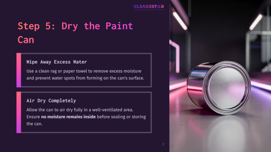 Step 5: Dry The Paint. Instructions On Wiping Away Excess Water And Air Drying Paint Cans, With A Close-Up Of A Silver Paint Can With A Pink And Blue Neon Light Reflection In The Background.