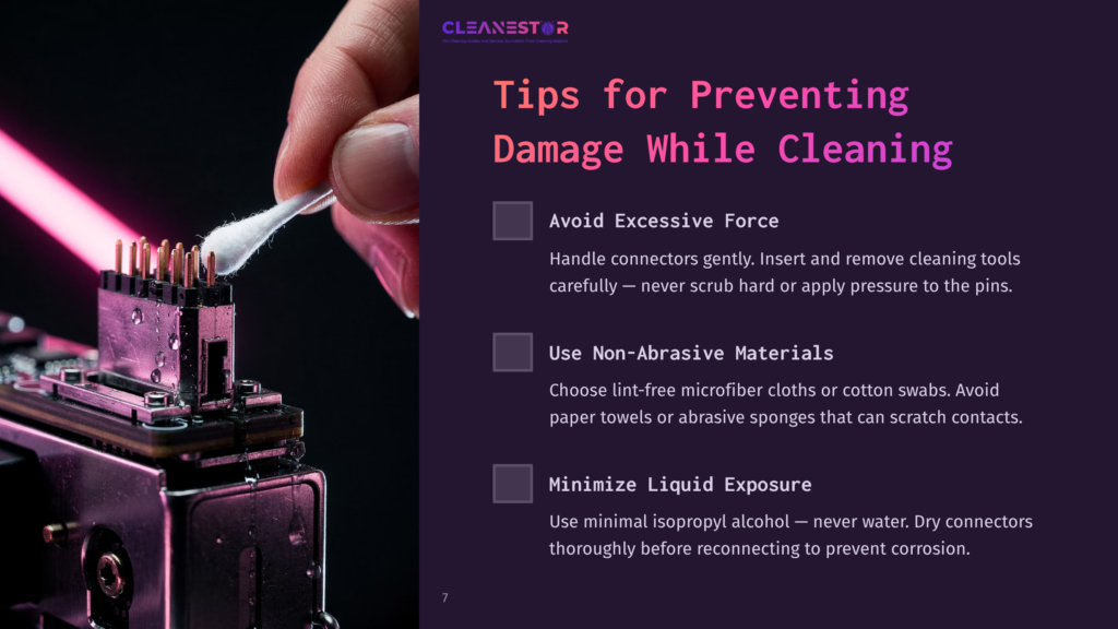 Close-Up Of A Hand Holding A Cotton Swab Gently Cleaning Delicate Electronic Pins. Text Overlay Reads &Quot;Tips For Preventing Damage While Cleaning&Quot; And Lists Advice On Avoiding Excessive Force, Using Non-Abrasive Materials, And Minimizing Liquid Exposure.