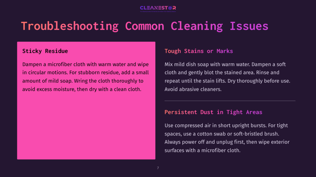 7 Troubleshooting Common Cleaning Issues Troubleshooting Common Cleaning Issues: Sticky Residue, Tough Stains, And Persistent Dust. The Graphic Displays Cleaning Tips With Text And A Vibrant Pink Background For Sticky Residue.