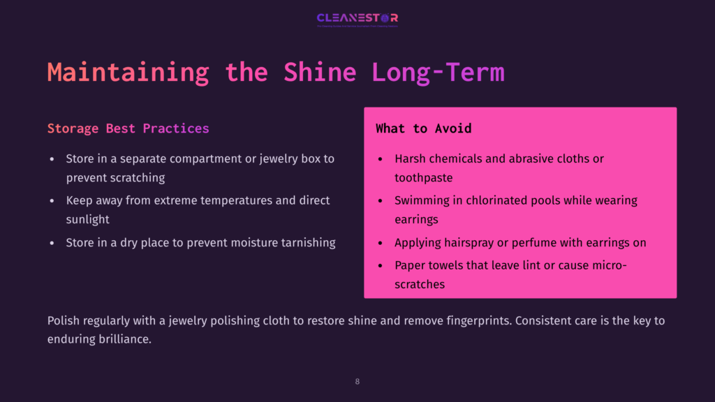 8 Maintaining The Shine Long Term Presentation Slide Titled &Quot;Maintaining The Shine Long-Term&Quot; With Sections On &Quot;Storage Best Practices&Quot; And &Quot;What To Avoid,&Quot; Offering Advice On Jewelry Care.