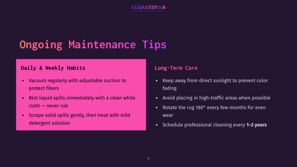 Dark Background With Text: &Quot;Ongoing Maintenance Tips&Quot; And &Quot;Daily &Amp; Weekly Habits&Quot; With Bullet Points On Cleaning, And &Quot;Long-Term Care&Quot; With Bullet Points On Rug Care.