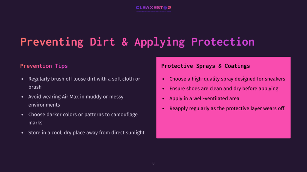 Presentation Slide Titled &Quot;Preventing Dirt &Amp; Applying Protection&Quot; With Sections On &Quot;Prevention Tips&Quot; And &Quot;Protective Sprays &Amp; Coatings&Quot; For Sneakers.