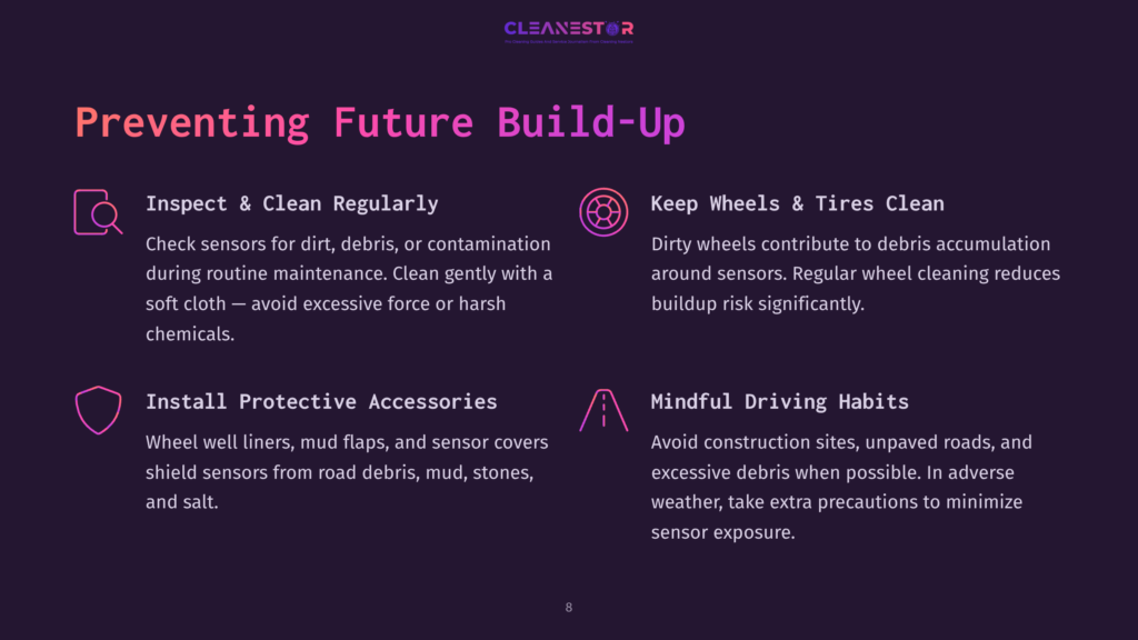 Preventing Future Build-Up: Inspect &Amp; Clean Regularly, Keep Wheels &Amp; Tires Clean, Install Protective Accessories, And Mindful Driving Habits. Cleanestor Logo At Top.