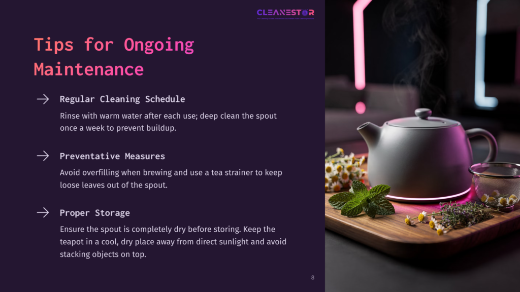 8 Tips For Ongoing Maintenance A Dark Gray Teapot Steams On A Wooden Board Filled With Fresh Mint And Dried Herbs, Next To A Tea Strainer. The Image Is Overlaid With Text About Ongoing Teapot Maintenance: &Quot;Regular Cleaning Schedule,&Quot; &Quot;Preventative Measures,&Quot; And &Quot;Proper Storage.