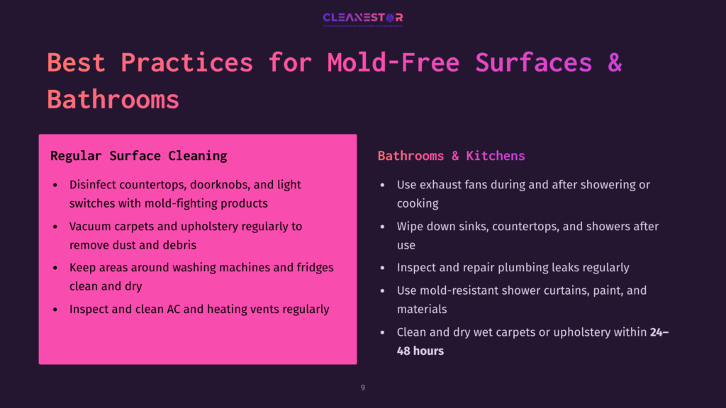 A Slide Titled &Quot;Best Practices For Mold-Free Surfaces &Amp; Bathrooms&Quot; Lists Tips For Regular Surface Cleaning And Bathroom/Kitchen Cleaning, Emphasizing Mold Prevention.