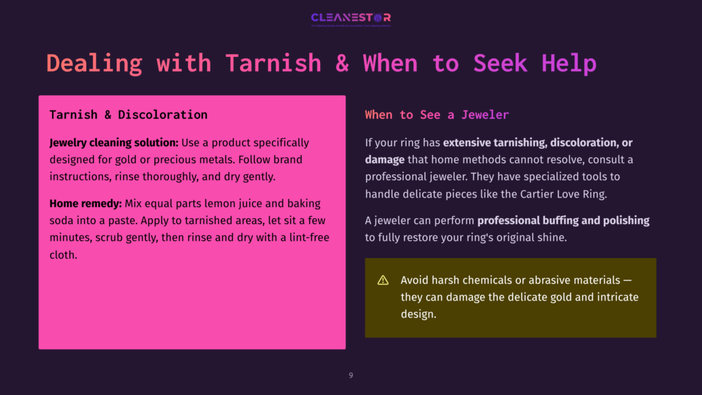 9 Dealing With Tarnish And When To Seek Help A Dark Purple Slide With The Title &Quot;Dealing With Tarnish &Amp; When To Seek Help&Quot; And A Cleanestor Logo. The Left Side Is Pink And Details &Quot;Tarnish &Amp; Discoloration&Quot; With Instructions For Jewelry Cleaning And Home Remedies. The Right Side Is Dark Purple With The Heading &Quot;When To See A Jeweler&Quot; And Advice On Professional Help.