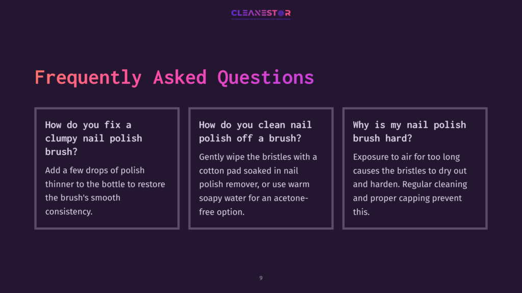 Frequently Asked Questions About Nail Polish Brushes: How To Fix Clumpy Brushes, Clean Polish Off Brushes, And Why Nail Polish Brushes Harden. Text Is On A Dark Purple Background.