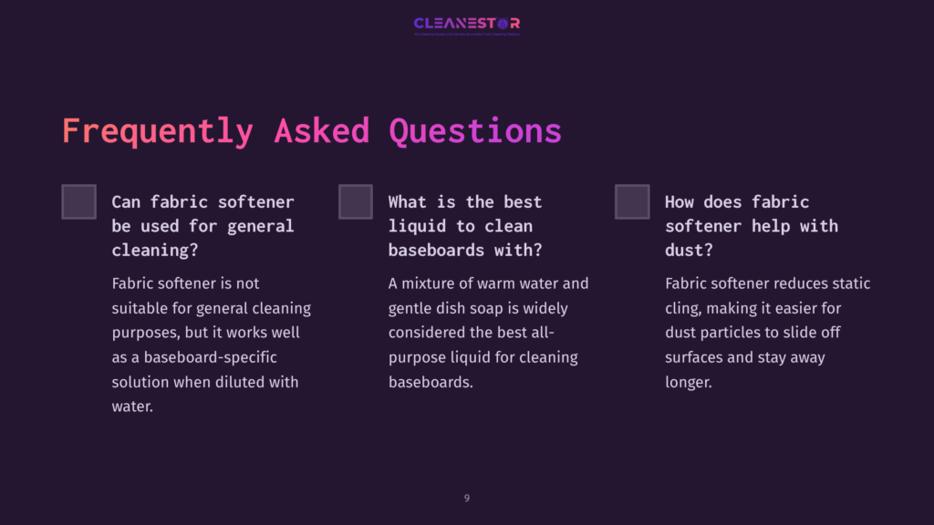 Cleanestor Logo At The Top Of A Slide Titled &Quot;Frequently Asked Questions&Quot; With Three Columns Of Text About Fabric Softener For Baseboards.