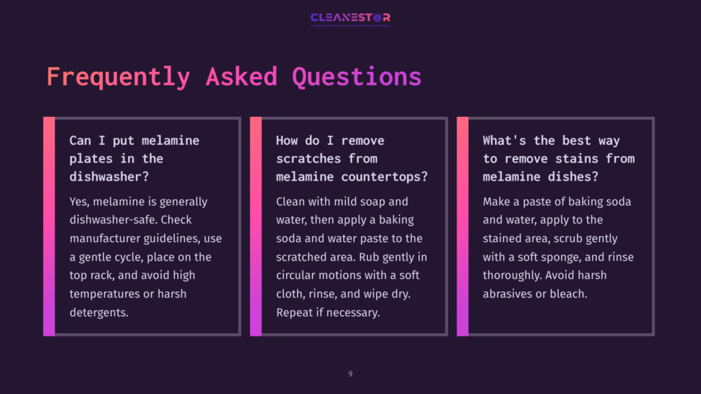 Frequently Asked Questions About Cleaning Melamine Dishes And Countertops. Includes Questions About Dishwasher Safety, Removing Scratches, And Removing Stains.
