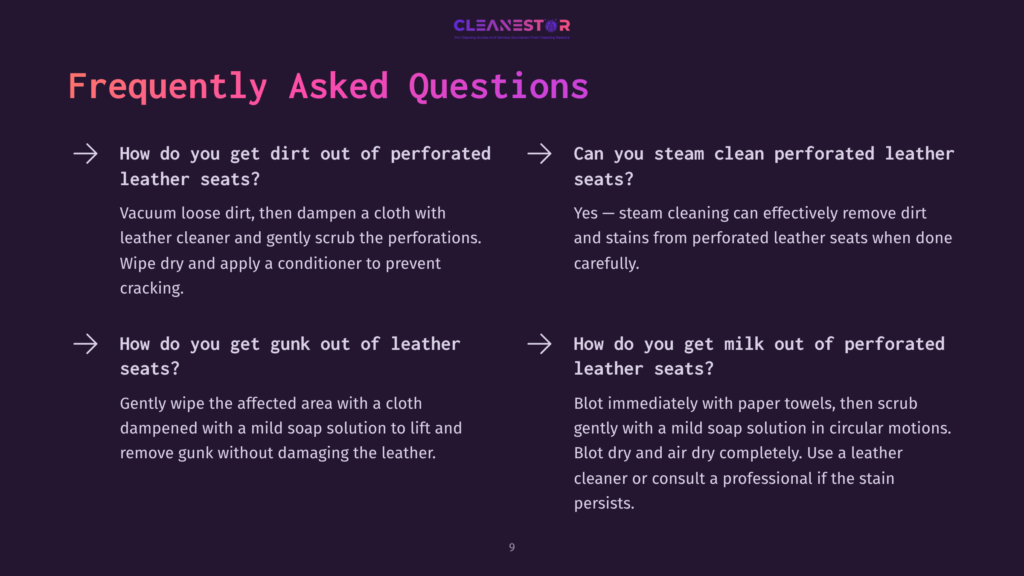 9 Frequently Asked Questions 90 Cleanestor Faq Graphic With Purple Background And White Text Answering Questions About Cleaning Perforated Leather Seats, Including Removing Dirt, Gunk, And Milk Stains.
