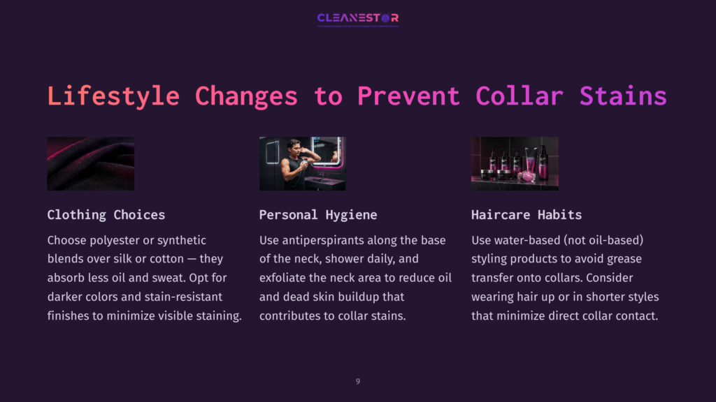 Lifestyle Changes To Prevent Collar Stains: Clothing Choices, Personal Hygiene, And Haircare Habits Are Illustrated With Images Of Fabric, A Person Showering, And Hair Products.