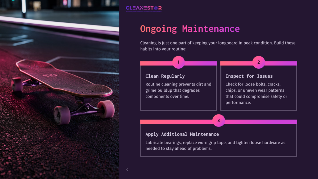 A Longboard Rests On A Wet, Reflective Street At Night, Illuminated By Neon Lights. The Text &Quot;Ongoing Maintenance&Quot; And &Quot;Clean Regularly&Quot; Are Visible, Along With Steps For Longboard Upkeep.