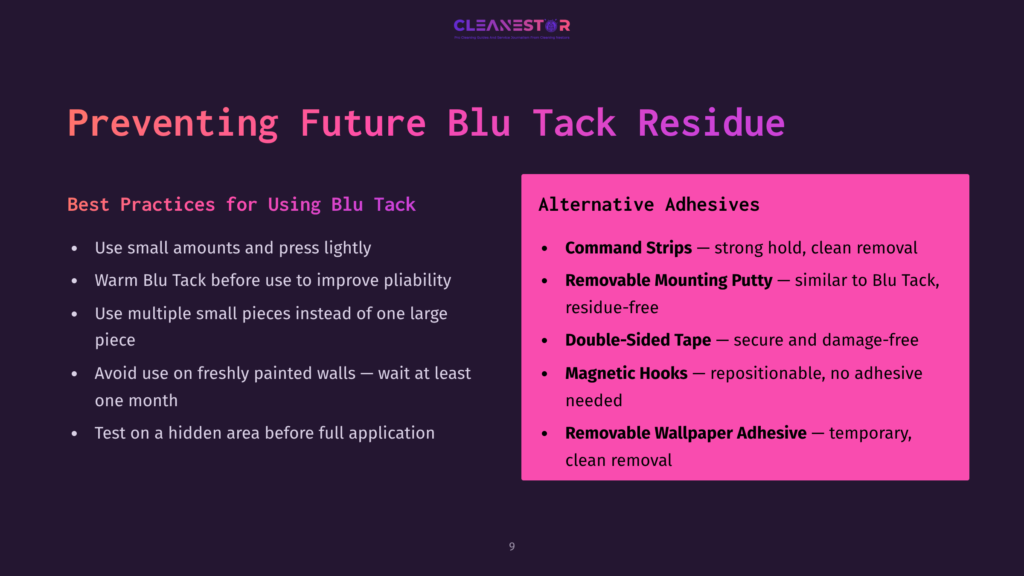 Slide Titled &Quot;Preventing Future Blu Tack Residue&Quot; With Sections On &Quot;Best Practices For Using Blu Tack&Quot; And &Quot;Alternative Adhesives,&Quot; Including Bullet Points And The Cleanestor Logo.