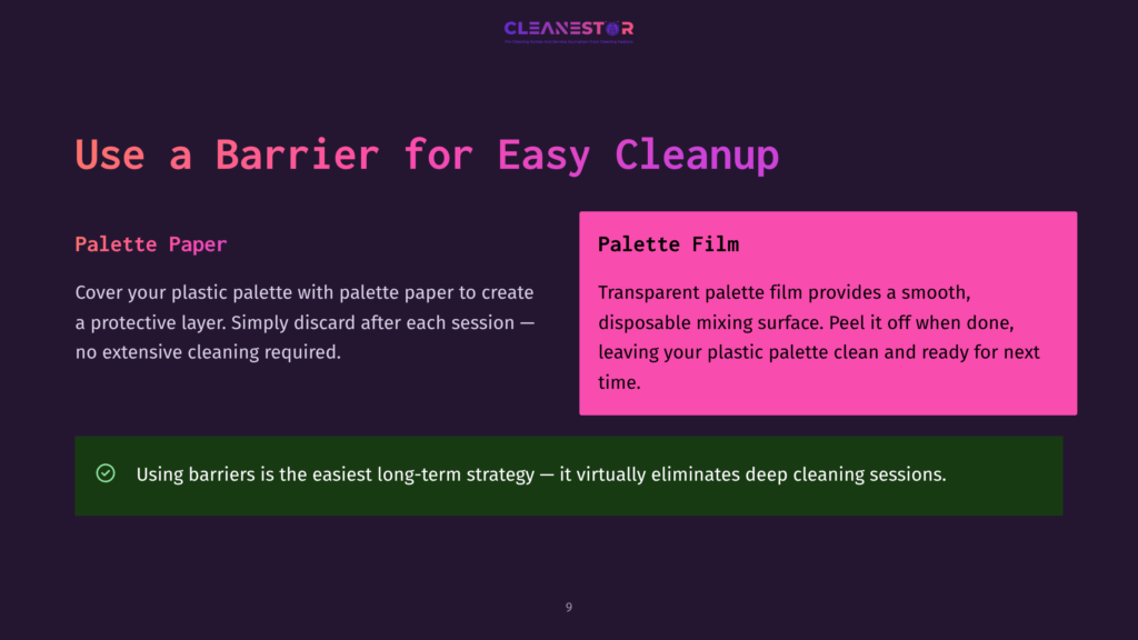Two Sections On A Dark Purple Background: &Quot;Palette Paper&Quot; With Text Describing Its Use For Easy Cleanup, And &Quot;Palette Film&Quot; With Text About Disposable Mixing Surfaces. A Green Bar At The Bottom Reads &Quot;Using Barriers Is The Easiest Long-Term Strategy - It Virtually Eliminates Deep Cleaning Sessions.