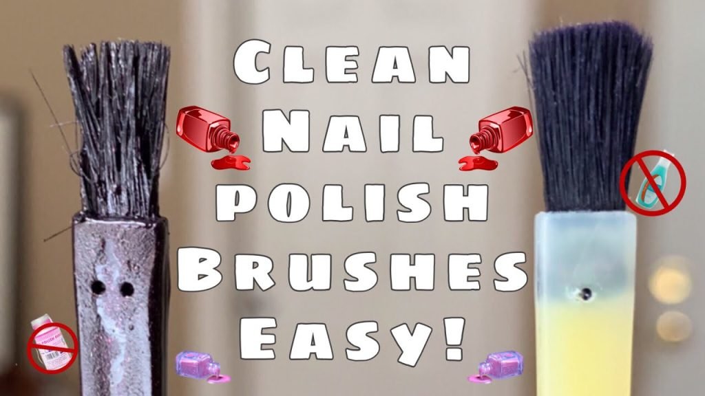 How To Clean A Nail Polish Brush Without Acetone
