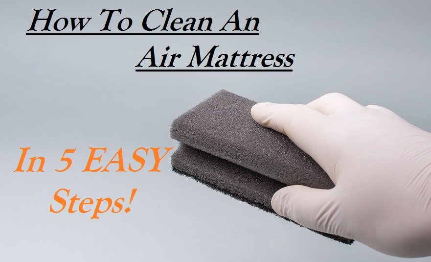 How To Clean An Air Mattress How To Clean An Air Mattress