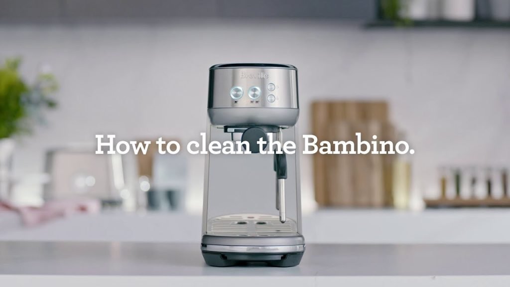 How To Clean Breville Bambino How To Clean Breville Bambino